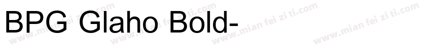 BPG Glaho Bold字体转换